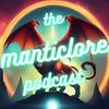 undefined The Manticlore Podcast