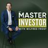 undefined The Master Investor Podcast with Wilfred Frost