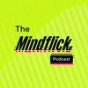 undefined The Mindflick Podcast