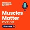 undefined The Muscular Dystrophy UK: Muscles Matter Podcast
