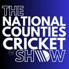 undefined The National Counties Cricket Show