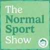 undefined The Normal Sport Show