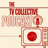 undefined The TV Collective Podcast