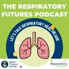 undefined The Respiratory Futures Podcast