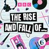 undefined The Rise and Fall of ...