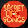 undefined The Secret Life of Songs