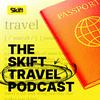 undefined The Skift Travel Podcast