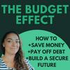 undefined Budget Effect: How to Budget, How to Pay off Debt, Save Money, Live on a Budget, Improve your Money Mindset on a single income