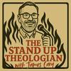 undefined The Stand-Up Theologian