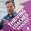 undefined The Thriving Coaches Podcast