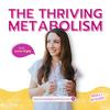 undefined The Thriving Metabolism: Weight Loss Beyond Diets