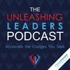 undefined The Unleashing Leaders Podcast