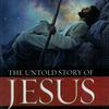 undefined The Untold Story of Jesus