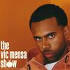 undefined The Vic Mensa Show