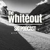 undefined The Whiteout Ski Podcast