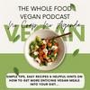 undefined The Whole Food Vegan Podcast