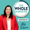 undefined The Whole Marketer podcast