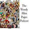 undefined The Woody Allen Pages Podcast