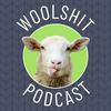 undefined The Woolshit Podcast