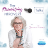 undefined The Flourishing Introvert Talks