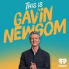 undefined This is Gavin Newsom