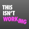 undefined This Isn’t Working