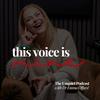 undefined This Voice is Mine: the Unquiet Podcast