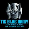 undefined TIE Blue Army: The Average Podcast