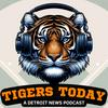 undefined Tigers Today