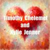 undefined Timothée Chalamet and Kylie Jenner
