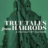 undefined True Tales from Harrods