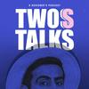 undefined Twos Talks