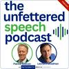 undefined The Unfettered Speech Podcast