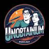 undefined Unobtainium Podcast