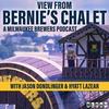undefined View From Bernie's Chalet (Milwaukee Brewers Podcast)