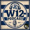 undefined W12 Podcast - QPR 🎙
