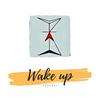 undefined Wake Up