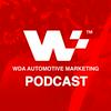 undefined The WDA Automotive Marketing Podcast