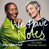 undefined We Have Notes with Liv Little and Miranda Sawyer