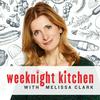 undefined Weeknight Kitchen with Melissa Clark