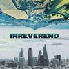 undefined Irreverend: Faith and Current Affairs