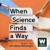 undefined When Science Finds a Way