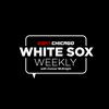 undefined White Sox Weekly