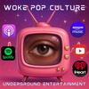 undefined WokePopCulture