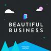 undefined The Beautiful Business Podcast