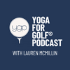 undefined Yoga for Golf® Podcast