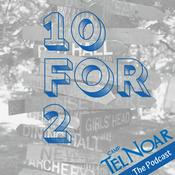 Podcast 10 for 2: the Camp Tel Noar podcast