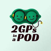 Podcast 2 GPs in a Pod