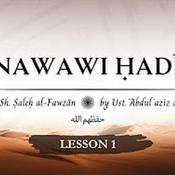 Podcast 40 Nawawi Hadith Exp. of Sheikh Saleh Al Fawzan | Ustadh Abdulaziz al-Haqqan