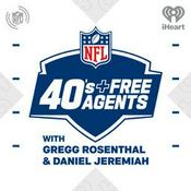 Podcast 40s and Free Agents: NFL Draft Season